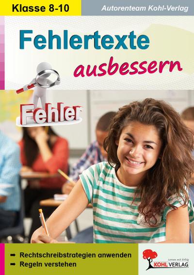 Fehlertexte ausbessern / Klasse 8-10