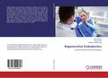 Regenerative Endodontics