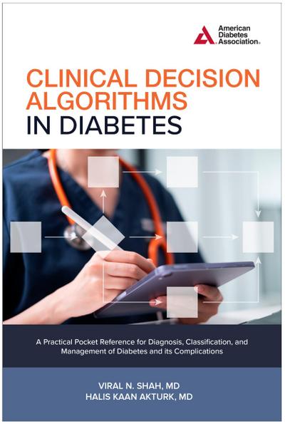 Clinical Decision Algorithms in Diabetes
