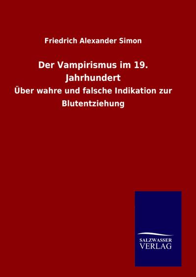 Der Vampirismus im 19. Jahrhundert