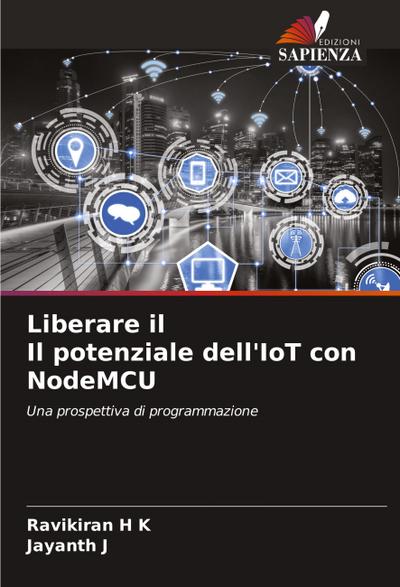 Liberare il Il potenziale dell’IoT con NodeMCU