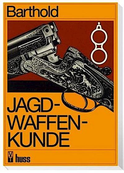 Jagdwaffenkunde