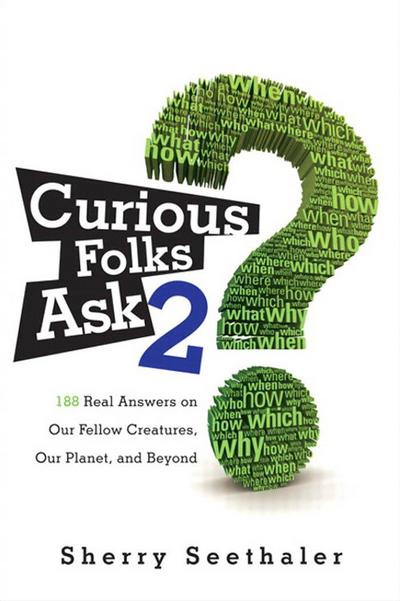 Curious Folks Ask 2