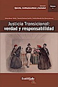 Justicia Transicional: verdad y responsabilidad