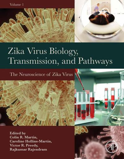 Zika Virus Biology, Transmission, and Pathways