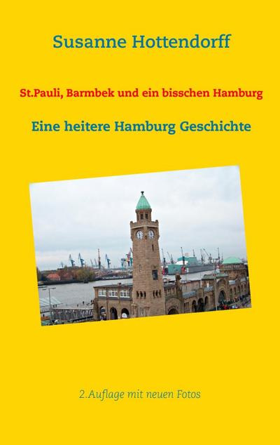 St.Pauli, Barmbek und ein bisschen Hamburg