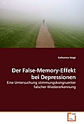 Der False-Memory-Effekt bei Depressionen