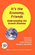 It’s the Economy, Friends