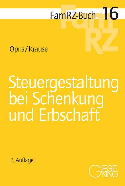 Steuergestaltung bei Schenkung und Erbschaft