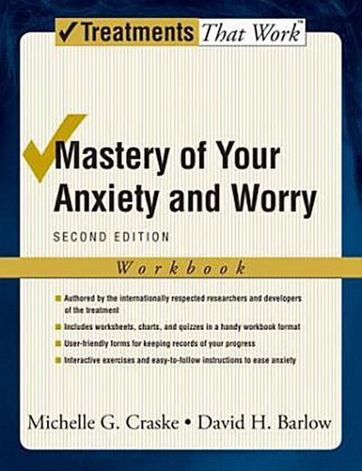 Mastery of Your Anxiety and Worry (Workbook)