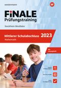 FiNALE - Prüfungstraining Mittlerer Schulabschluss Nordrhein-Westfalen: Mathematik 2023 Arbeitsbuch mit Lösungsheft und Lernvideos