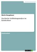 Psychische Gefährdungsanalyse im Krankenhaus