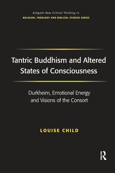 Tantric Buddhism and Altered States of Consciousness