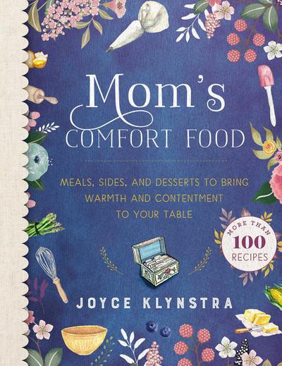 Mom’s Comfort Food