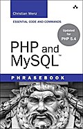 PHP and MySQL Phrasebook (Developer's Library)