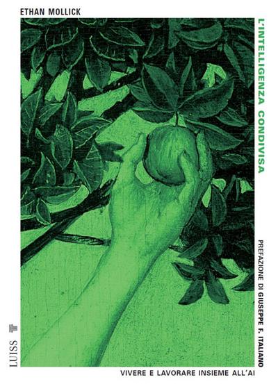 L’ intelligenza condivisa. Vivere e lavorare insieme all’AI