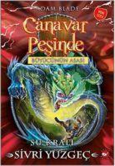 Canavar Pesinde 53 - Su Krali Sivri Yüzgec