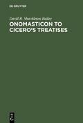 Onomasticon to Cicero’s Treatises