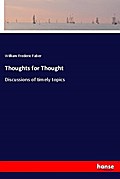 Thoughts for Thought