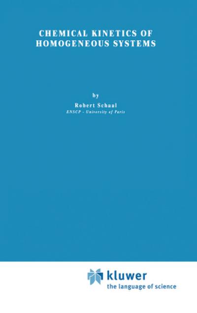 Chemical Kinetics of Homogeneous Systems