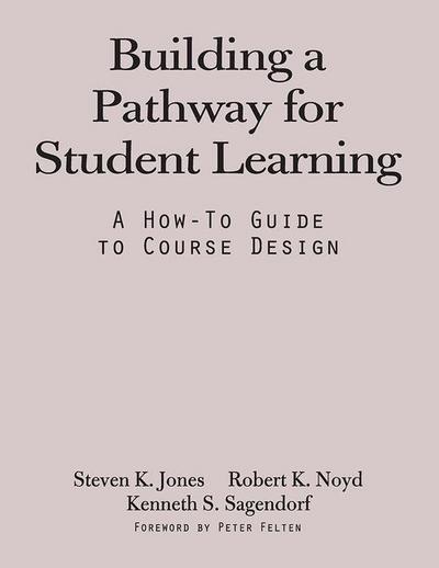 Building a Pathway to Student Learning