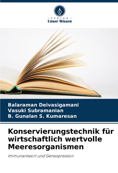 Konservierungstechnik für wirtschaftlich wertvolle Meeresorganismen