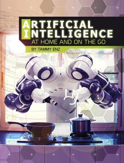 Artificial Intelligence at Home and on the Go