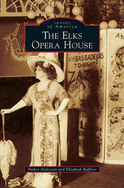 Elks Opera House