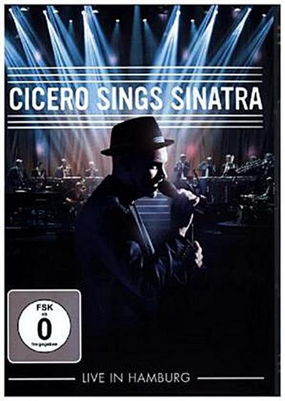 Cicero Sings Sinatra - Live in Hamburg, 1 DVD