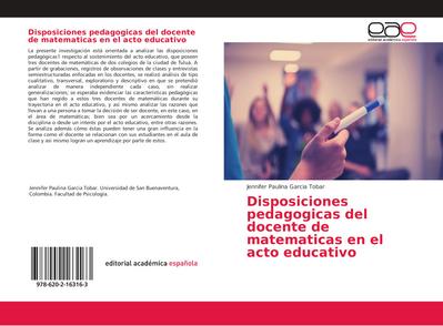 Disposiciones pedagogicas del docente de matematicas en el acto educativo