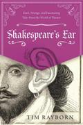 Shakespeare’s Ear