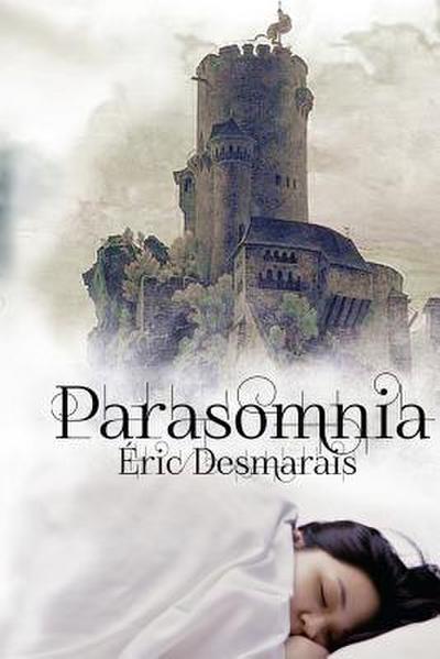 Desmarais, É: Parasomnia
