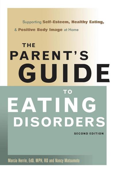 The Parent’s Guide to Eating Disorders