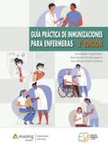 GUÍA PRÁCTICA DE INMUNIZACIONES PARA ENFERMERAS