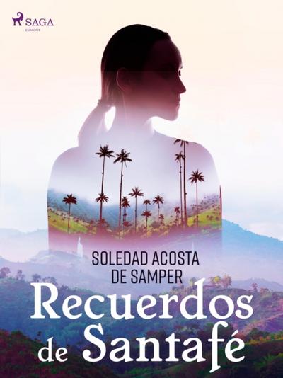 Recuerdos de Santafé