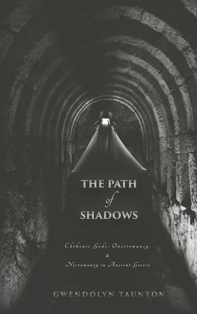 The Path of Shadows