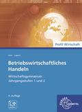 Betriebswirtschaftliches Handeln