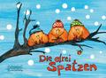 Die drei Spatzen von Christian Morgenstern | Ebook