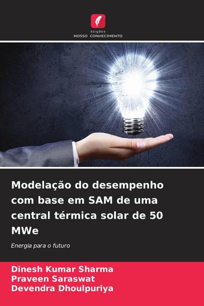 Modelação do desempenho com base em SAM de uma central térmica solar de 50 MWe
