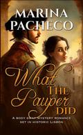 What the Pauper Did (Love Through the Ages, #4)
