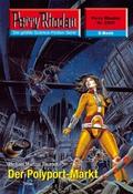 Perry Rhodan 2505: Der Polyport-Markt