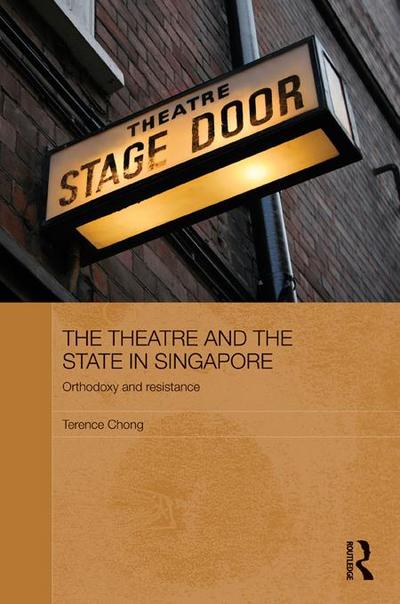 The Theatre and the State in Singapore