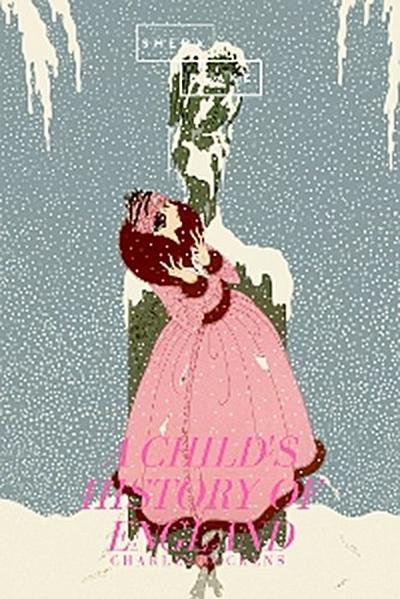 A Child’s History of England