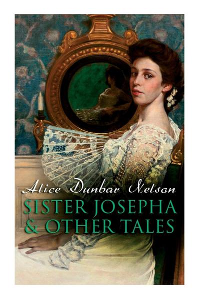 Sister Josepha & Other Tales