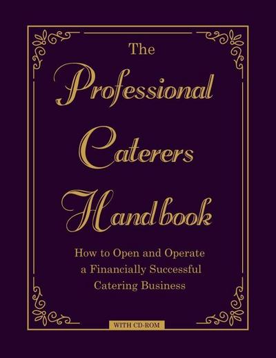The Professional Caterer’s Handbook