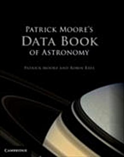 Patrick Moore’s Data Book of Astronomy