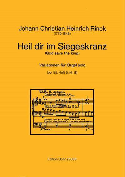 Variationen über Heil dir im Siegeskranz op.55 Band 5 Nr.9für Orgel