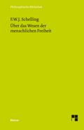 Philosophische Untersuchungen über das Wesen der menschlichen Freiheit und die damit zusammenhängend