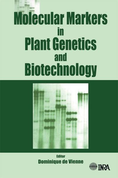 Molecular Markers in Plant Genetics and Biotechnology