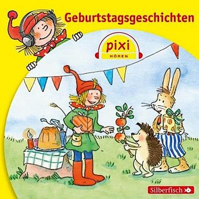 Pixi Hören: Geburtstagsgeschichten, 1 Audio-CD
